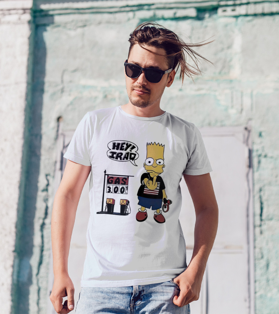 Bart Simpson Hey Iraq Gas 3.00 T-Shirt