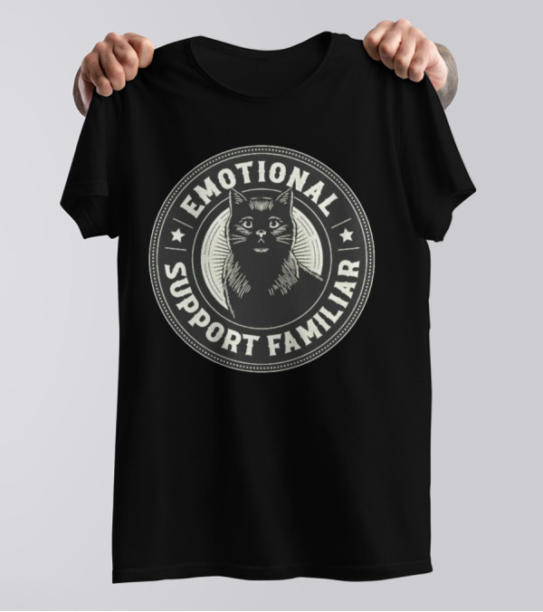 Emotional Support Familiar Black Cat T-Shirt