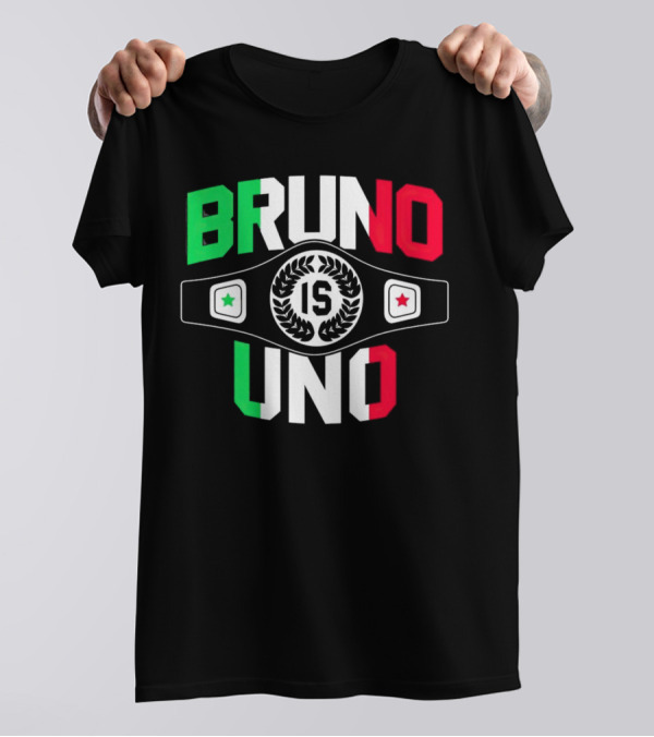 Bruno Is Uno Champion Belt Italian Colors T-Shirt