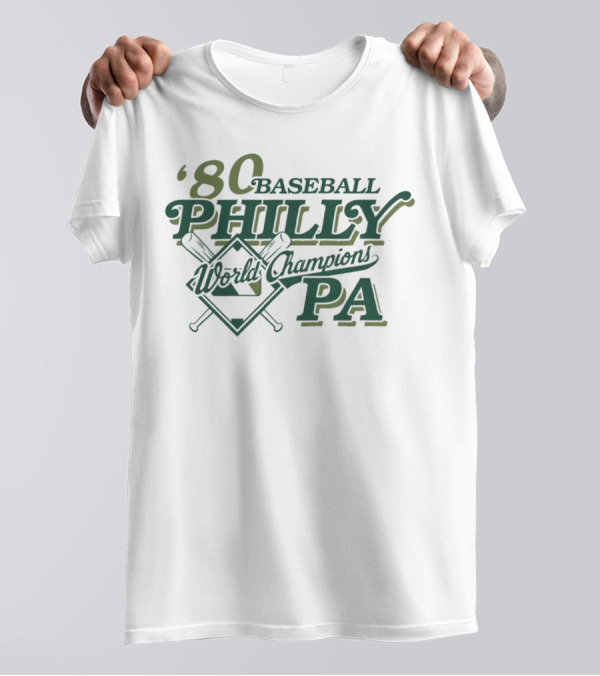 '80 Philly Baseball World Champions PA T-Shirt