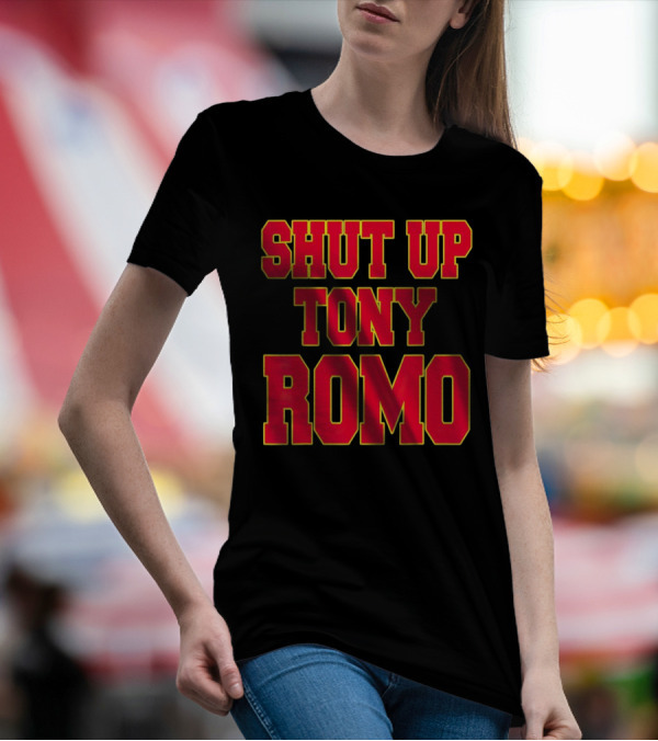 Kansas City Chiefs Shut Up Tony Romo T-Shirt