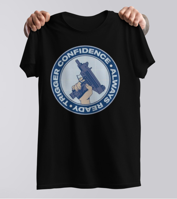 Fudd Busters Trigger Confidence Always Ready Handgun Emblem T-Shirt