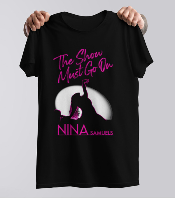 Nina Samuels The Show Must Go On Spotlight T-Shirt