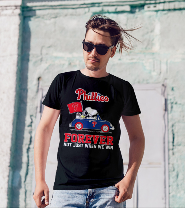 Phillies Snoopy Forever Not Just When We Win T-Shirt