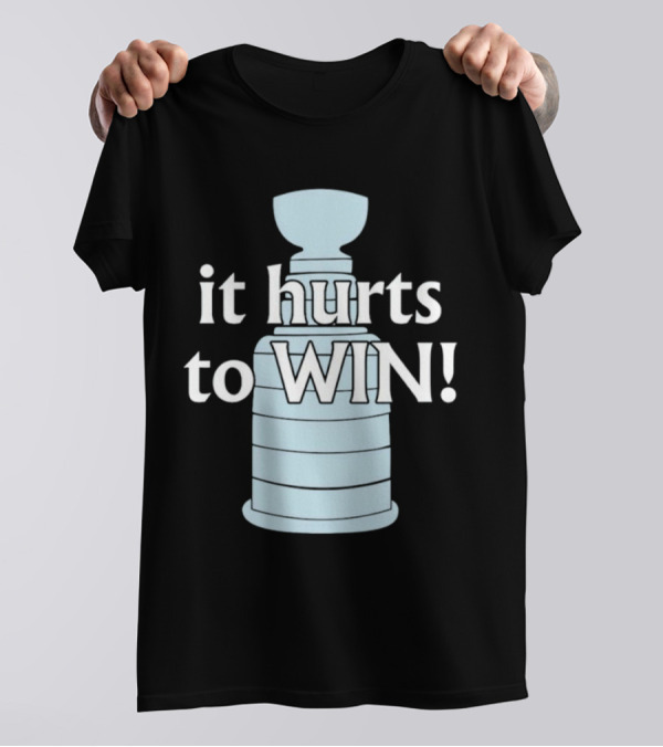 Vegas Golden Knights Stanley Cup It Hurts To Win T-Shirt