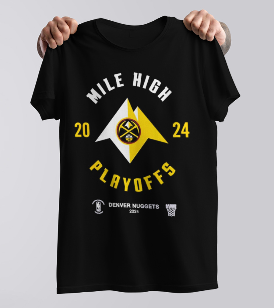 Denver Nuggets NBA Mile High 2024 Playoffs Basketball T-Shirt