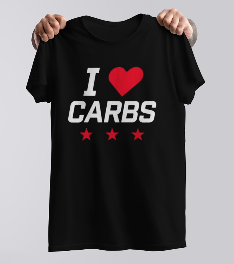 I Love Carbs Washington Capitals Fan Shirt With Red Heart And Three Stars T-Shirt