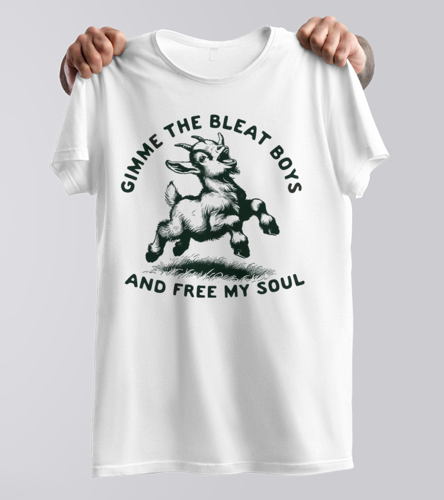 Gimme The Bleat Boys Goat Illustration And Free My Soul T-Shirt