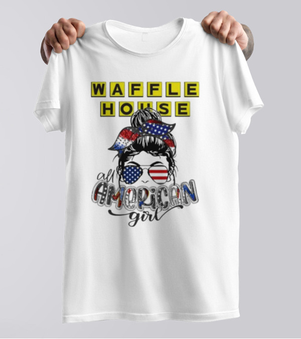 Waffle House All American Girl Messy Bun Patriotic USA Flag Glasses T-Shirt