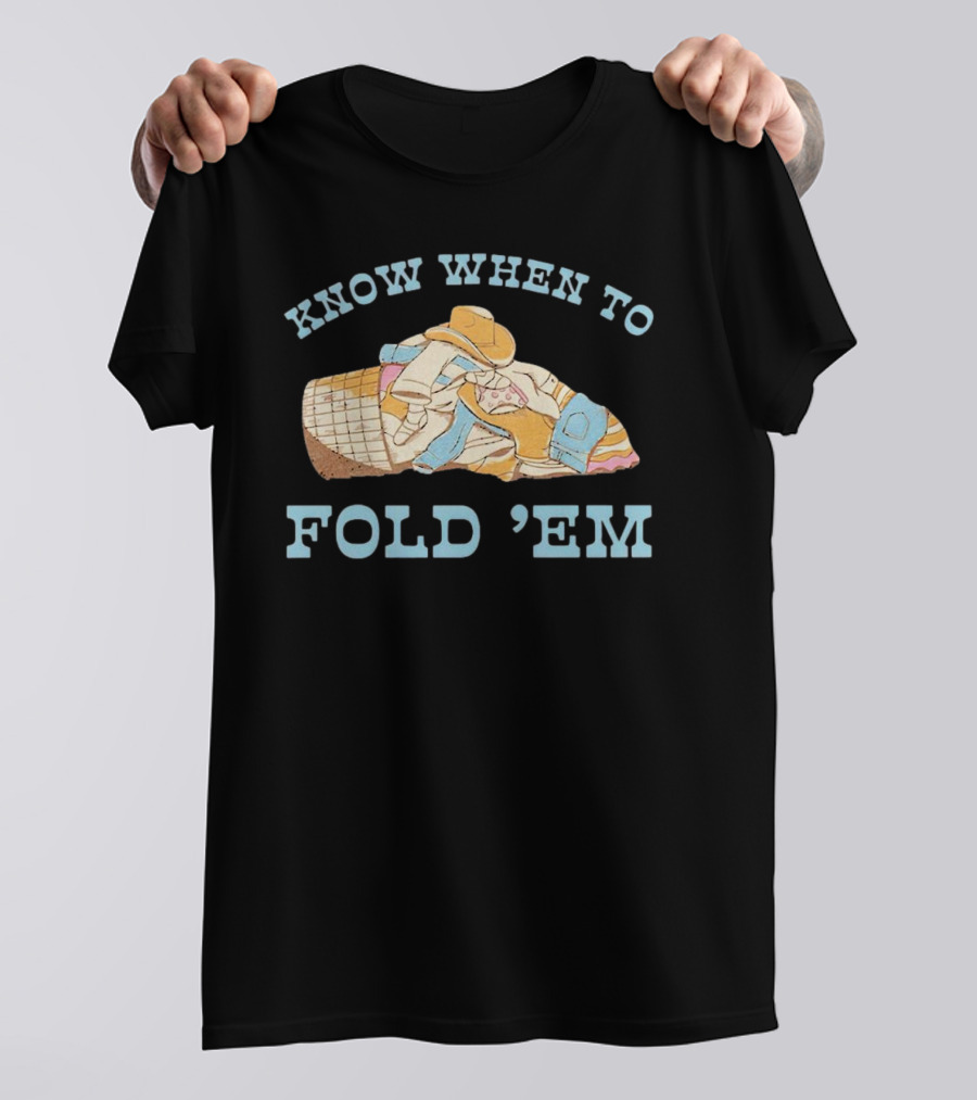 Know When To Fold 'Em Cowboy Laundry Basket T-Shirt