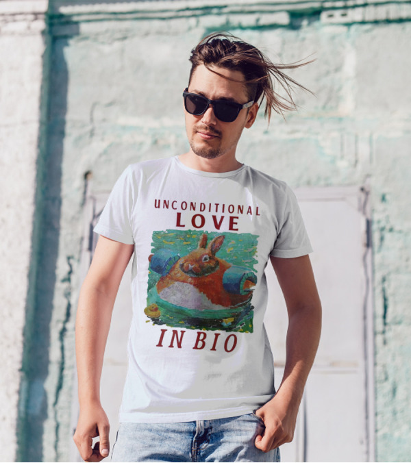 Unconditional Love In Bio Bunny With Pool Noodles And Rubber Duck T-Shirt