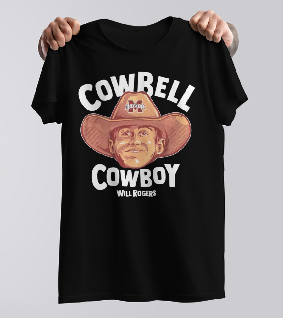 Cowbell Cowboy Will Rogers Mississippi State Bulldogs T-Shirt