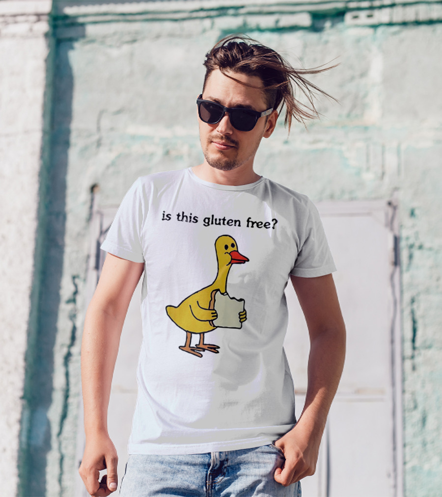 Is This Gluten Free Duck Eating Bread T-Shirt