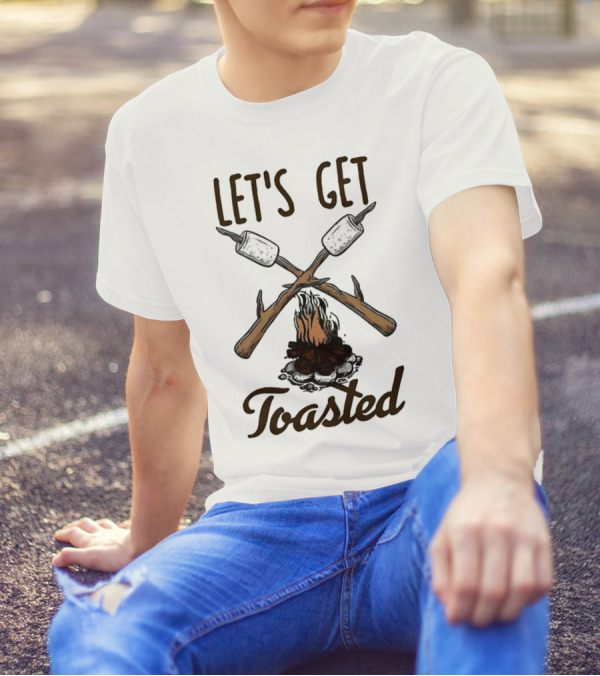 LET'S GET TOASTED Campfire S'mores Roasting T-Shirt