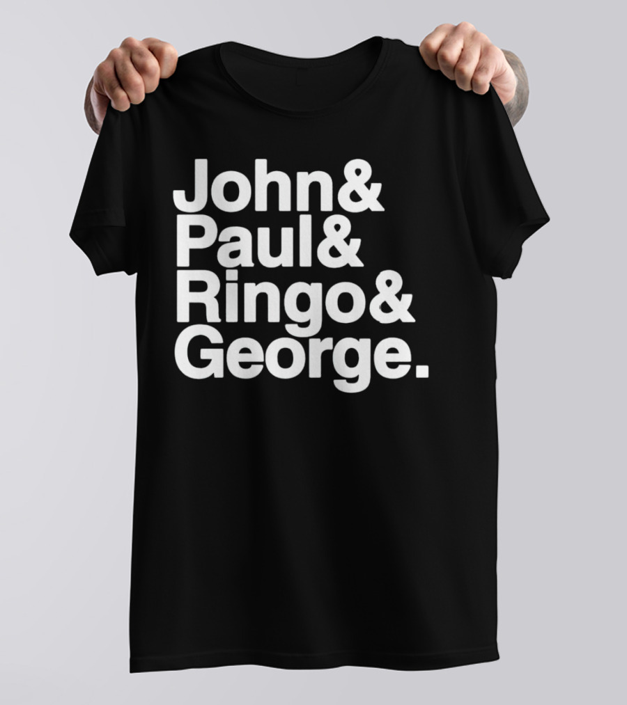 John And Paul And Ringo And George T-Shirt