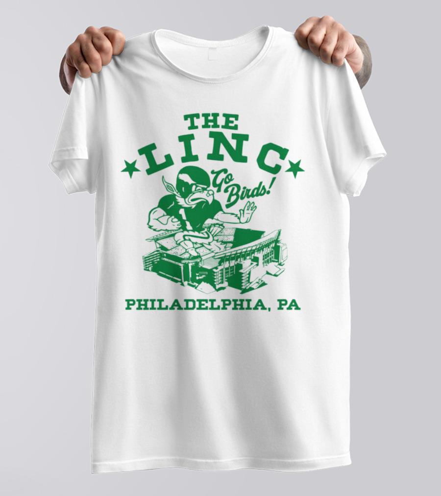 THE LINC GO BIRDS PHILADELPHIA PA T-Shirt