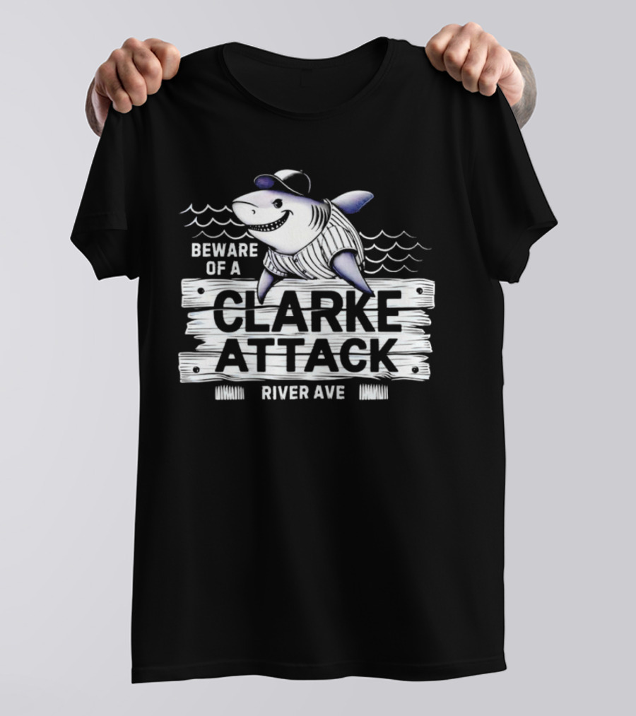 Beware Of A Clarke Attack River Ave Shark Baseball T-Shirt