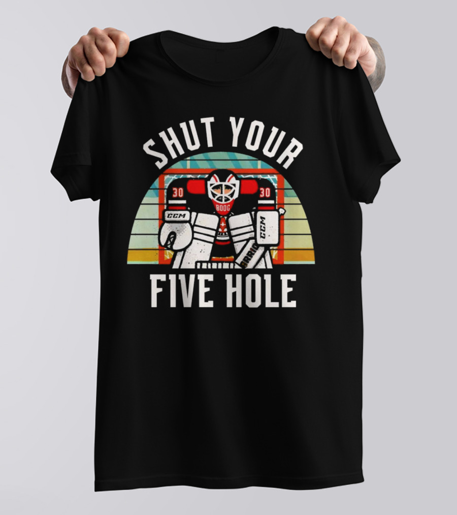 Shut Your Five Hole Vintage Hockey Goalie T-Shirt
