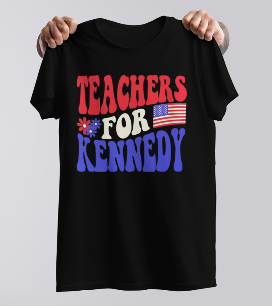 Teachers For Kennedy American Flag T-Shirt