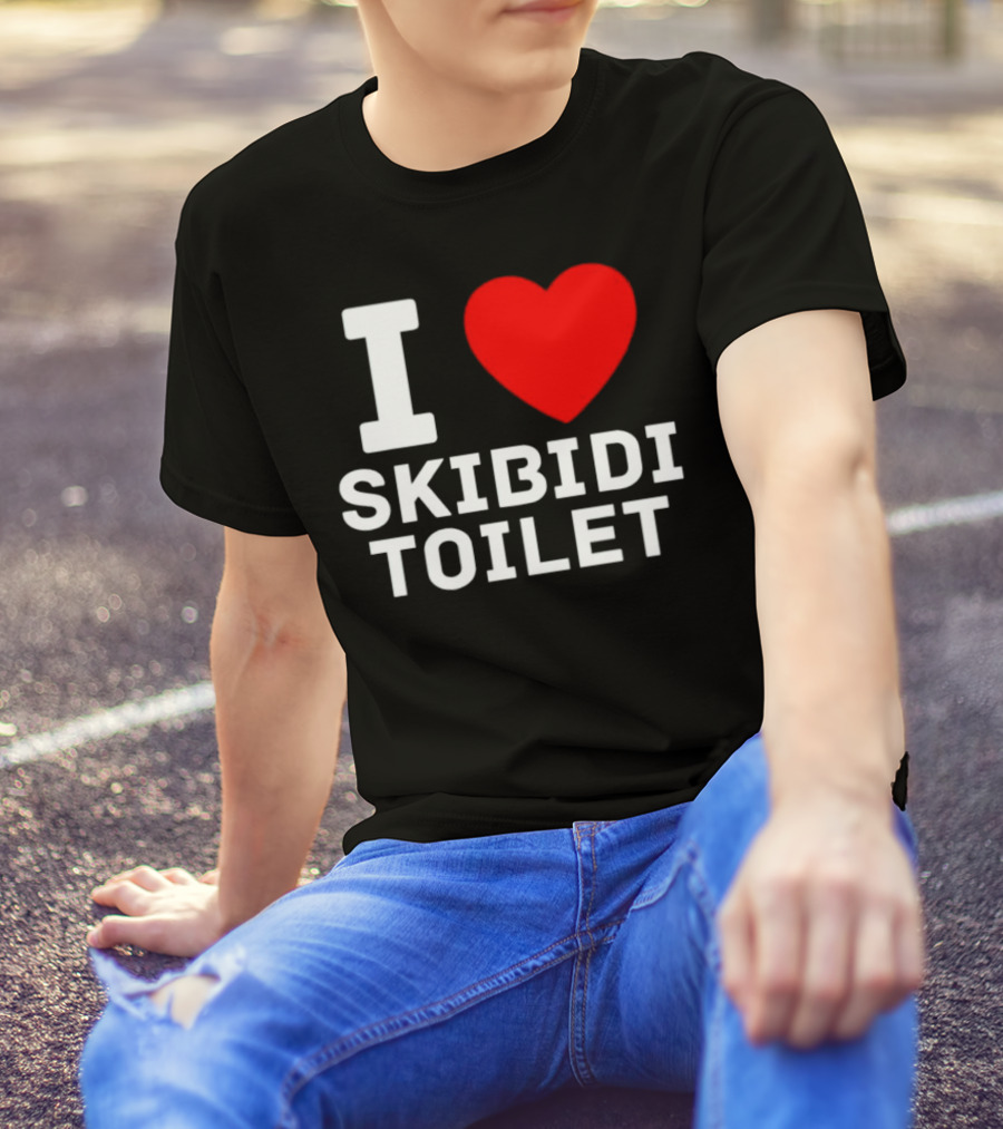 I Love Skibidi Toilet T-Shirt