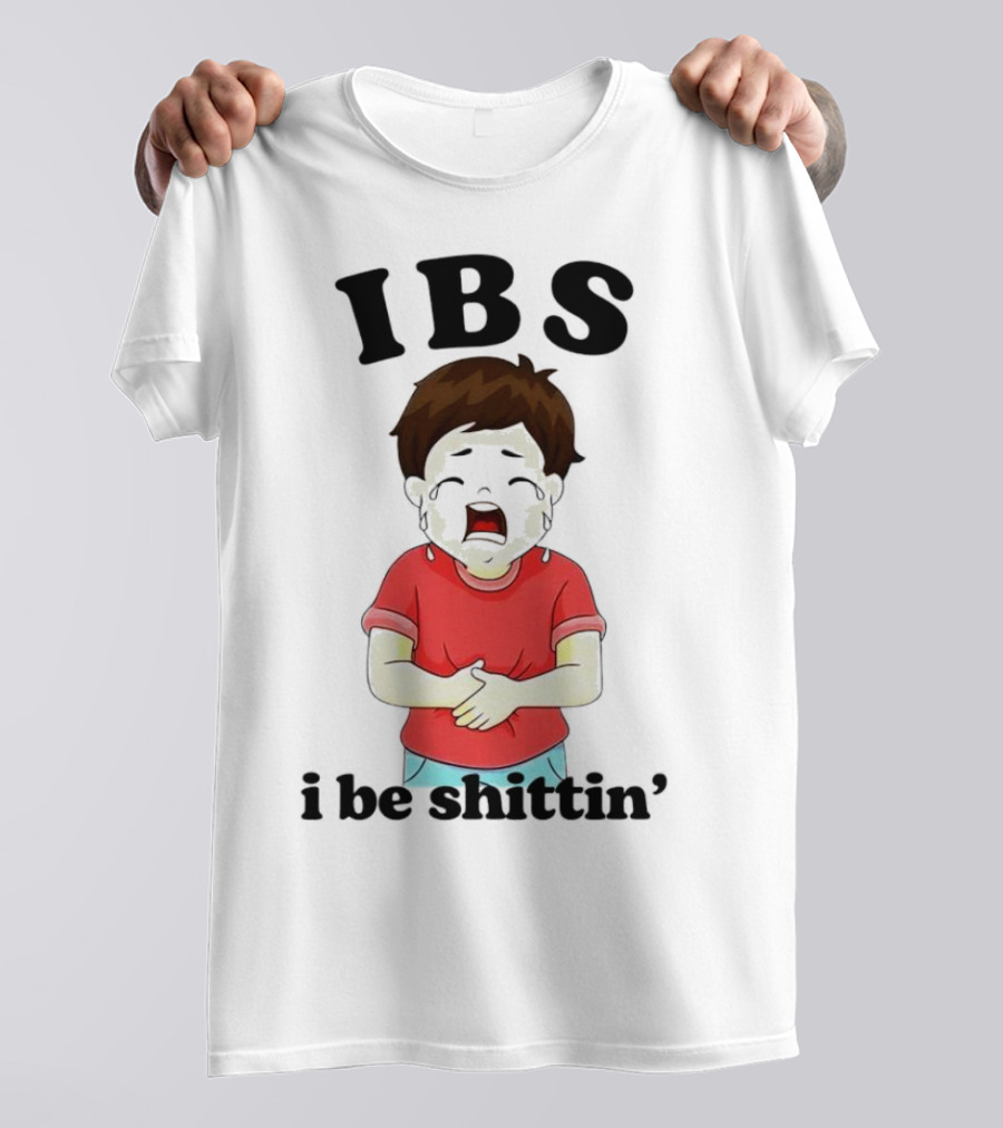 IBS I Be Shittin’ Kid Holding Stomach T-Shirt