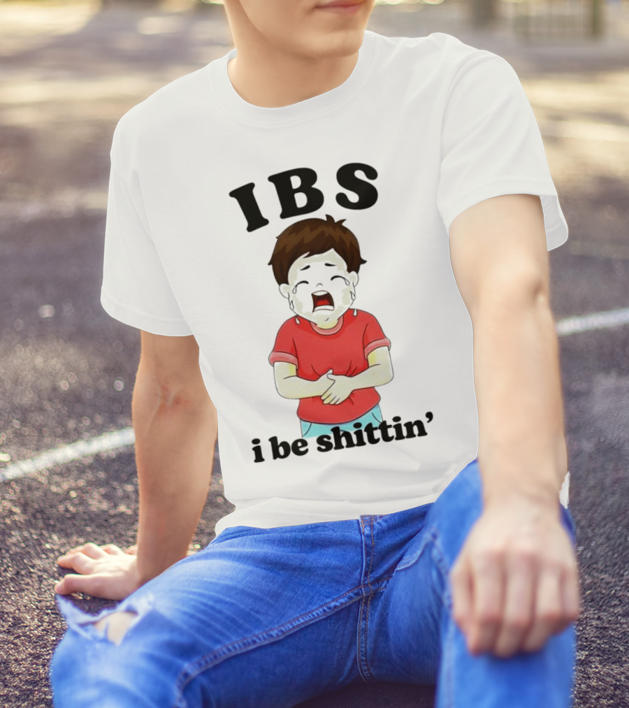 IBS I Be Shittin’ Kid Holding Stomach T-Shirt