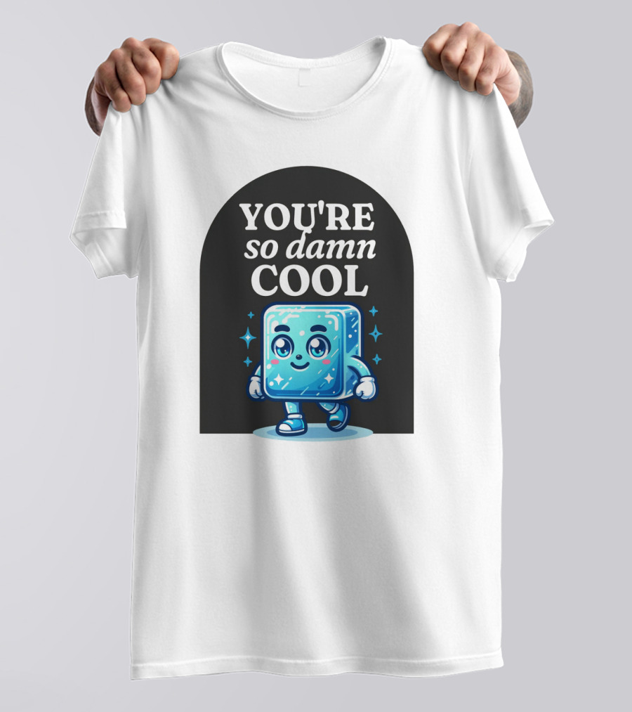 Smiling Ice Cube With You're So Damn Cool T-Shirt