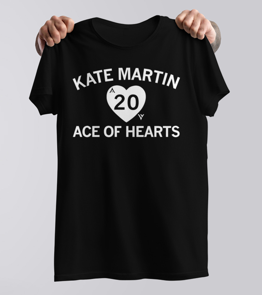 Kate Martin 20 Ace Of Hearts Playing Card Las Vegas Aces T-Shirt