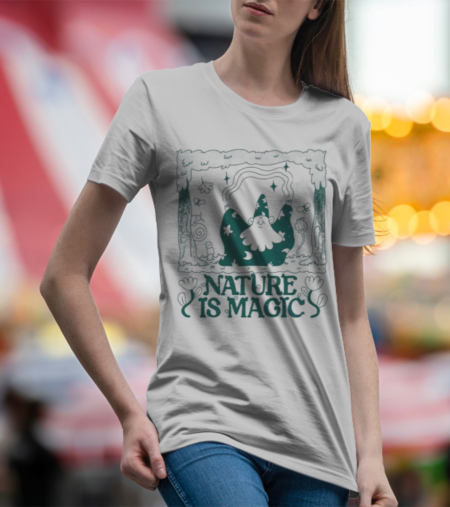 Wizard In Enchanted Forest: Nature Is Magic T-Shirt