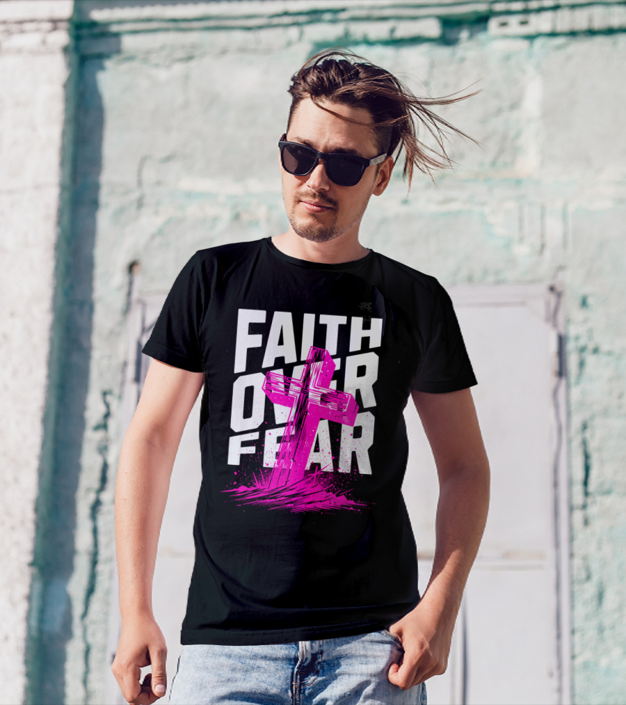 Faith Over Fear Pink Cross T-Shirt