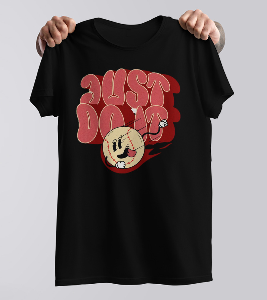 Just Do It Baseball Cartoon Character T-Shirt