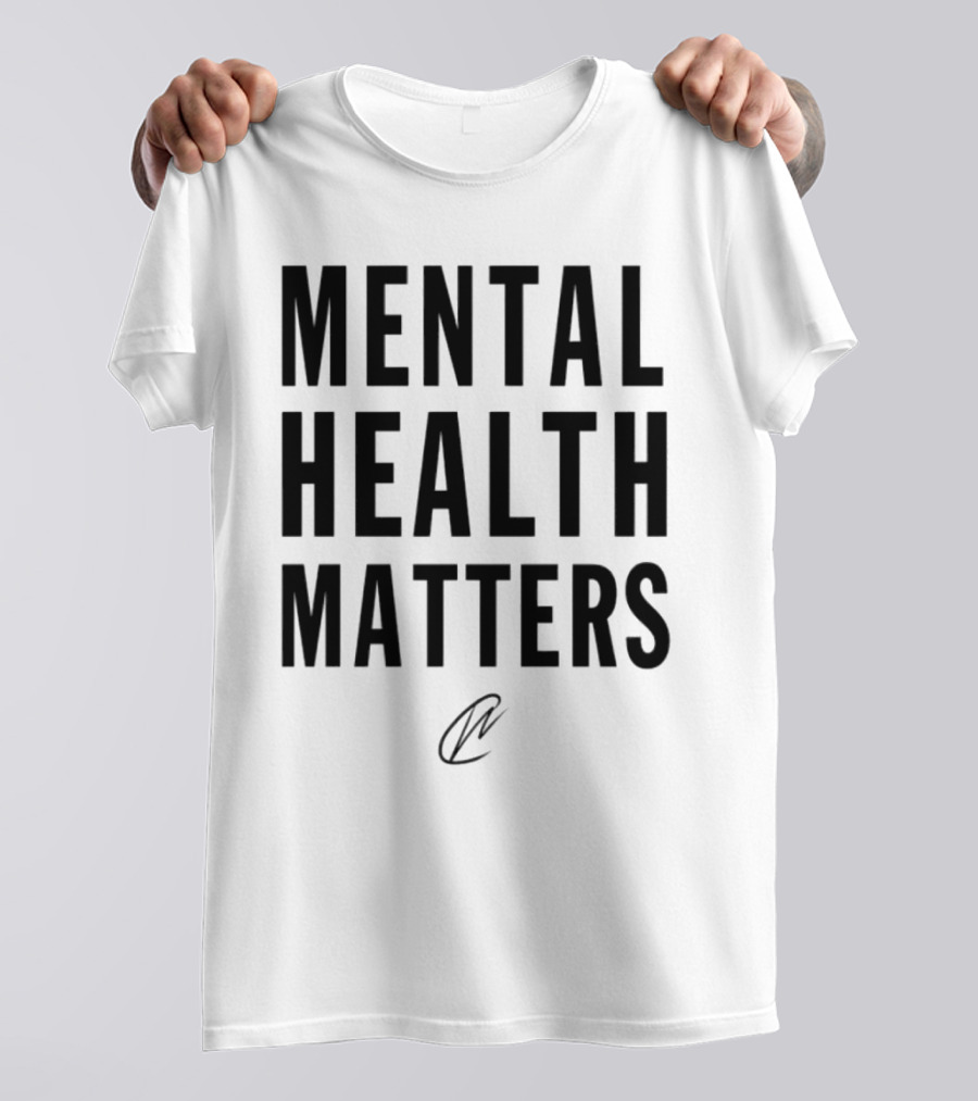 MENTAL HEALTH MATTERS T-Shirt