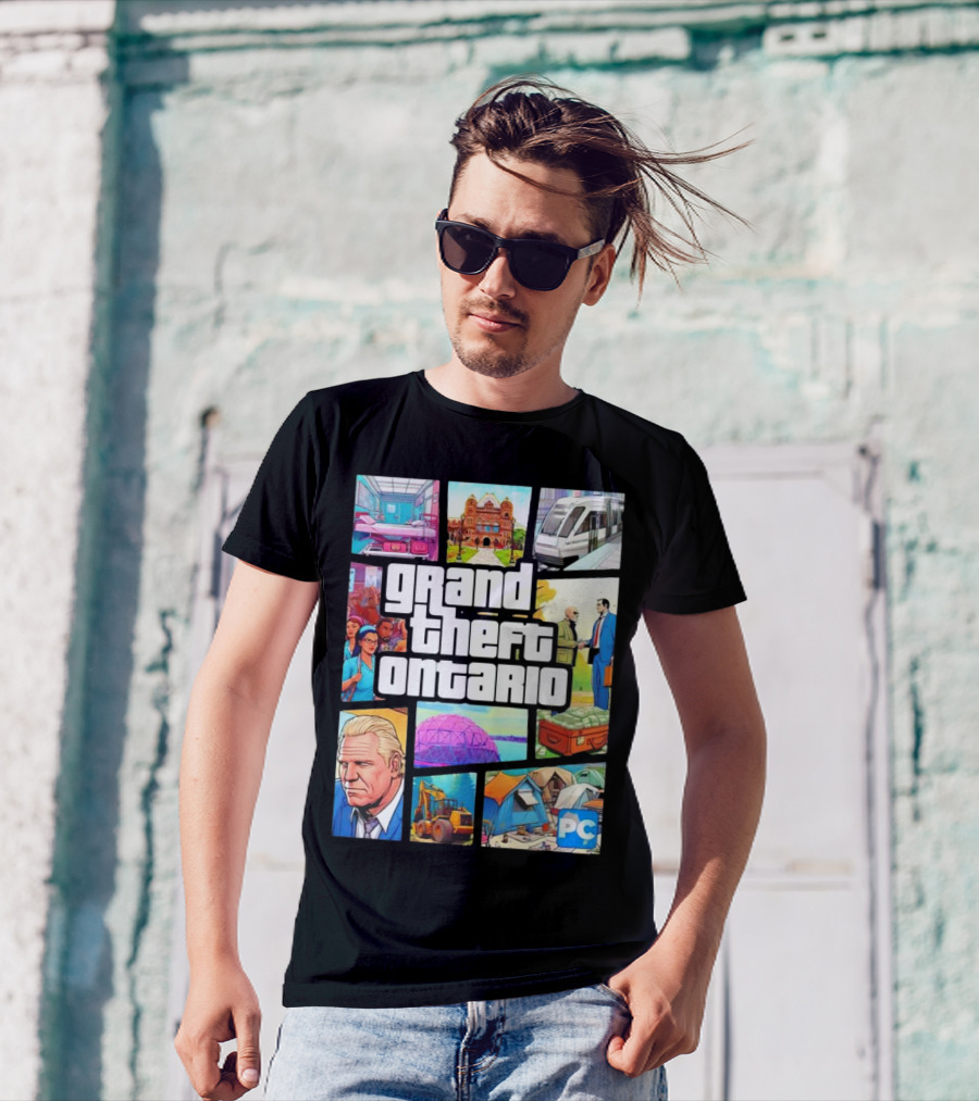 Grand Theft Ontario Pc Edition Doug Ford City Scenes And Transit T-Shirt