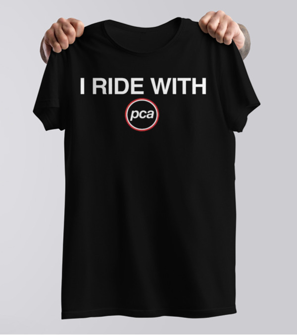 I Ride With PCA Logo In Red Circle T-Shirt