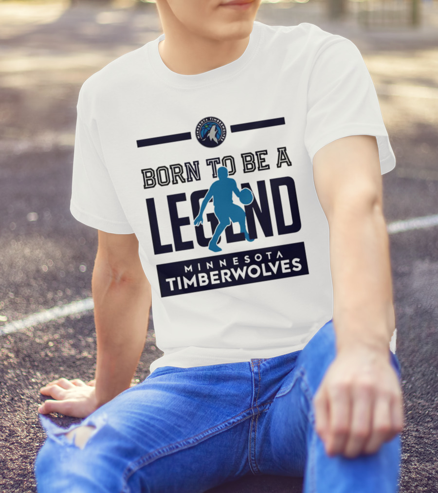 Minnesota Timberwolves Born To Be A Legend With Wolf Logo And Basketball Player T-Shirt