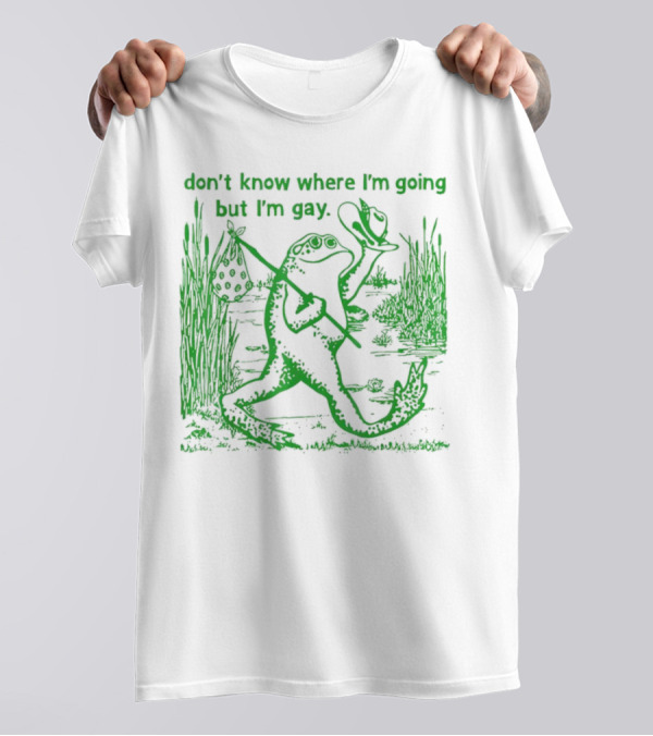 Don't Know Where I'm Going But I'm Gay Frog Carrying Bag And Hat In Nature Scene T-Shirt