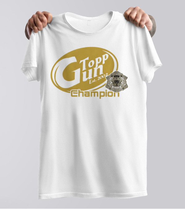 Topp Gun Champion Est. 2002 T-Shirt