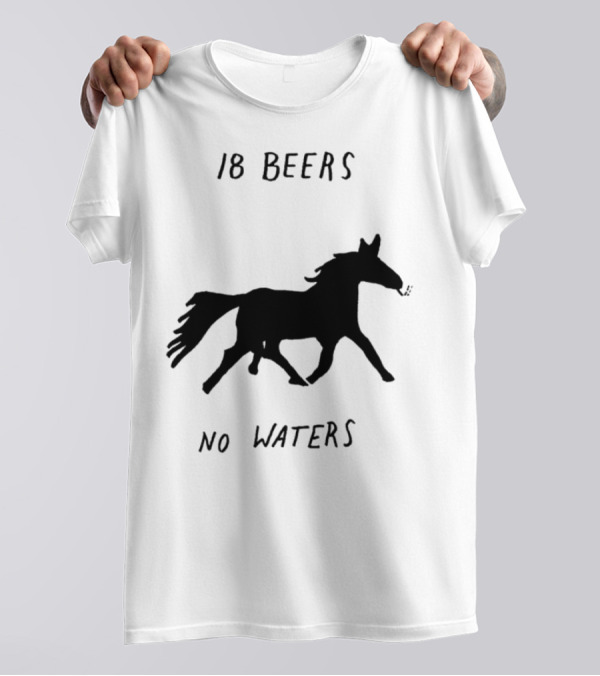 18 Beers No Waters Horse Silhouette Smoking Pipe T-Shirt