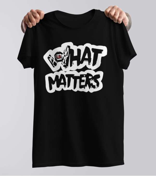 Milaysia Fulwiley Wearing South Carolina Gamecocks What Matters Iconic T-Shirt