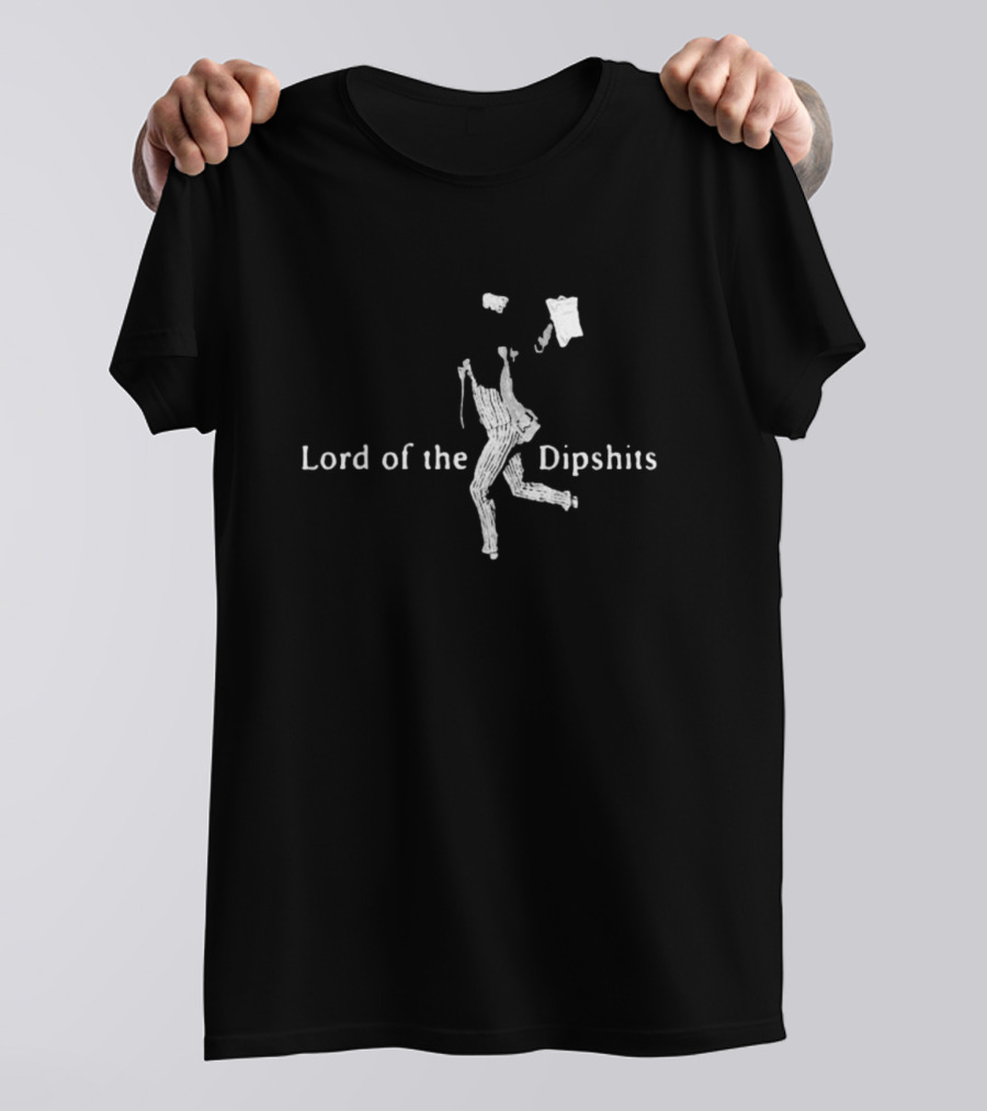 Lord Of The Dipshits Dancing Figure With Cane And Hat T-Shirt