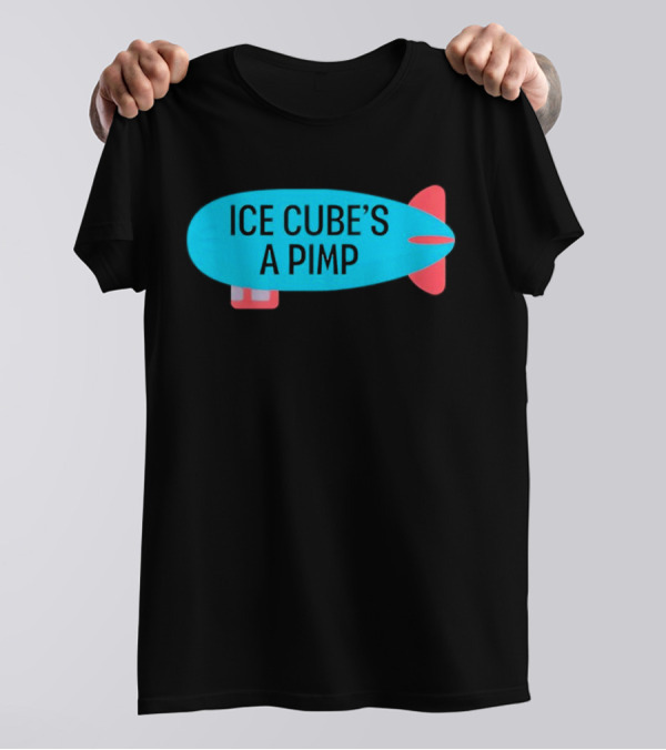 ICE CUBE’S A PIMP Blimp T-Shirt