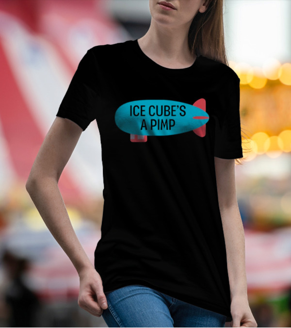 ICE CUBE’S A PIMP Blimp T-Shirt