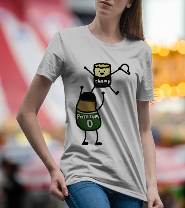 Potatum 0 And Champ Tot Victory T-Shirt
