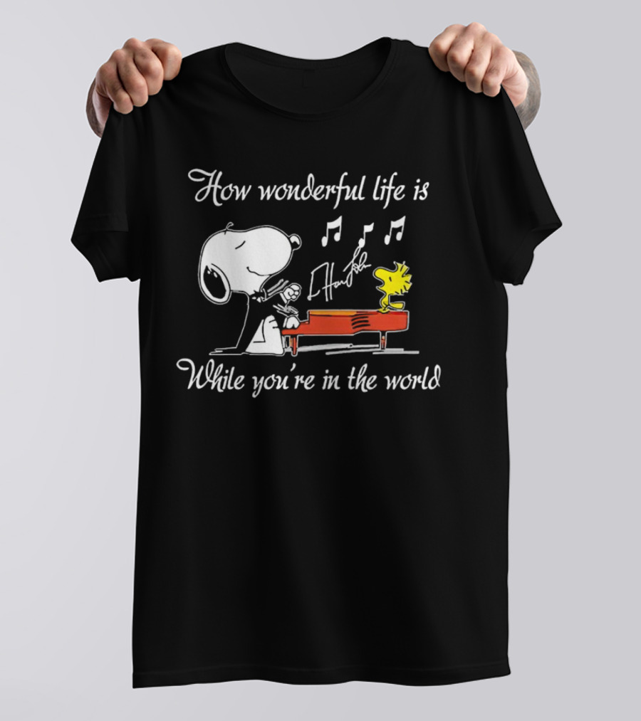 How Wonderful Life Is Snoopy And Woodstock Playing Piano T-Shirt