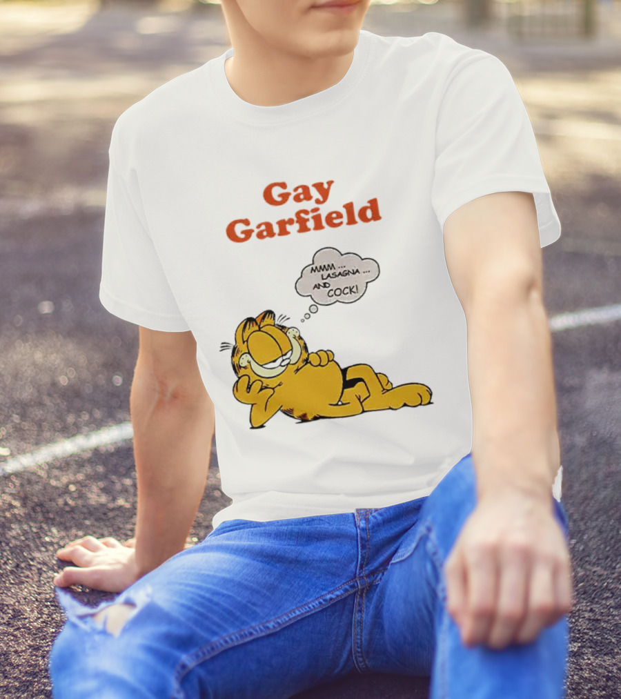 Gay Garfield Mmm Lasagna And Cock Meme T-Shirt