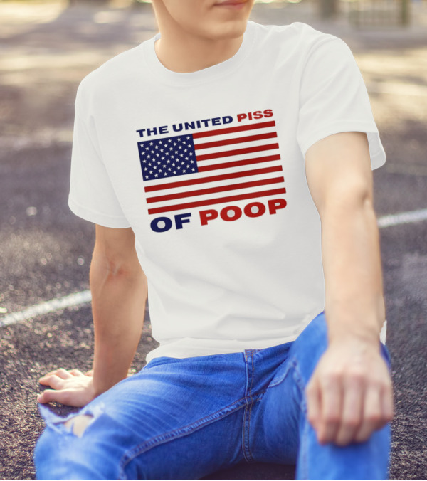 The United Piss Of Poop America Flag T-Shirt