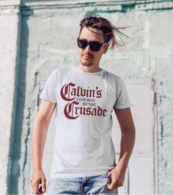 Calvin's Common Sense Crusade Gothic T-Shirt
