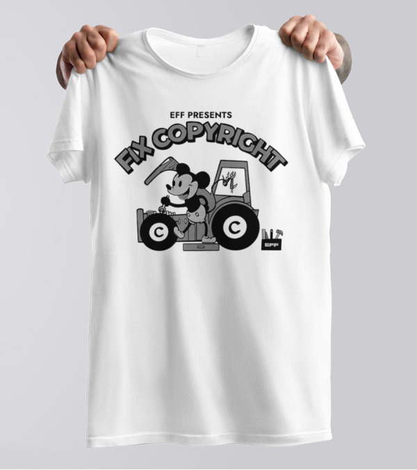 EFF Presents Fix Copyright Mickey Mouse Effort T-Shirt
