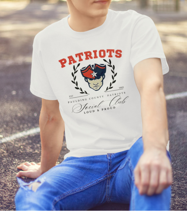 Patriots Paulding County Social Club Loud And Proud Est 1969 T-Shirt