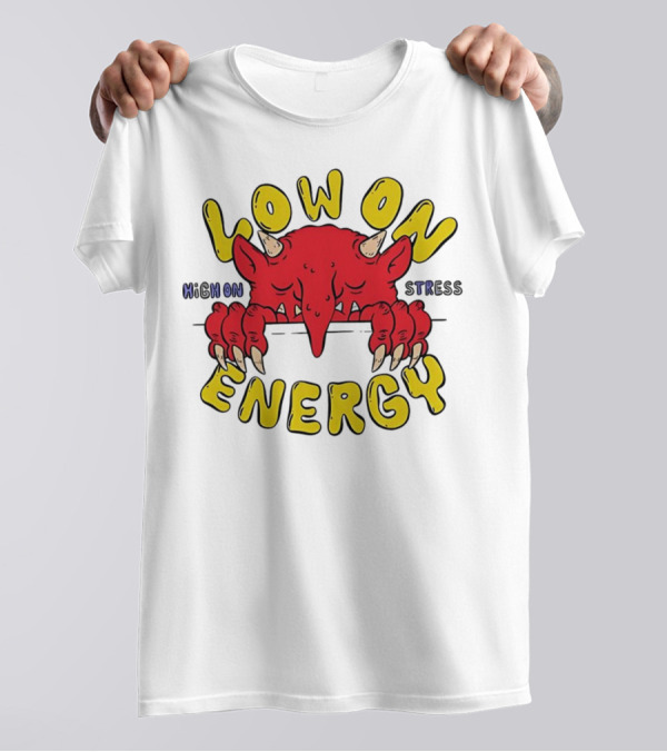 Low On Energy High On Stress Red Demon T-Shirt